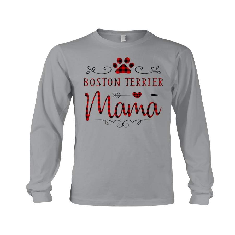 Boston Terrier Mama Gift For Dog Lovers Unisex Long Sleeve