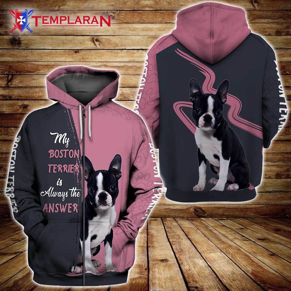 Boston Terrier Answer 3D Full Printing Zip Hoodie