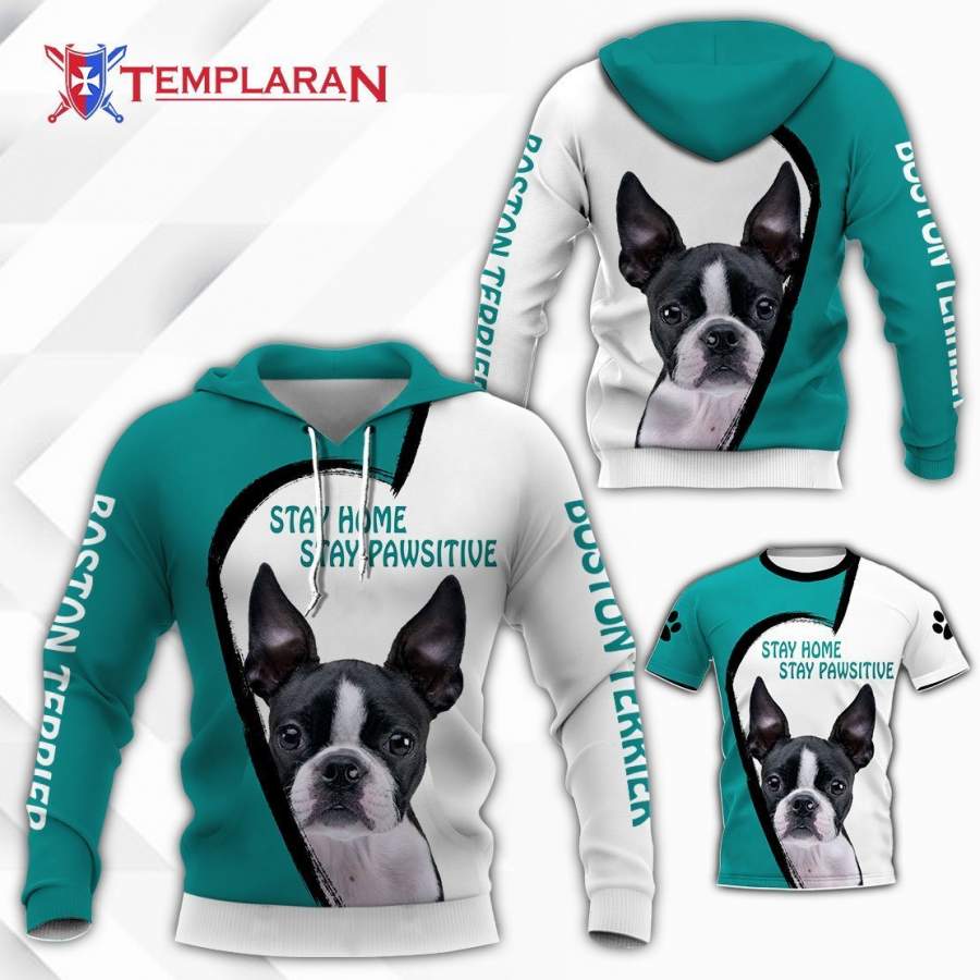 BOSTON TERRIER Pawsitive 3D Full Printing Hoodie and Unisex Tee