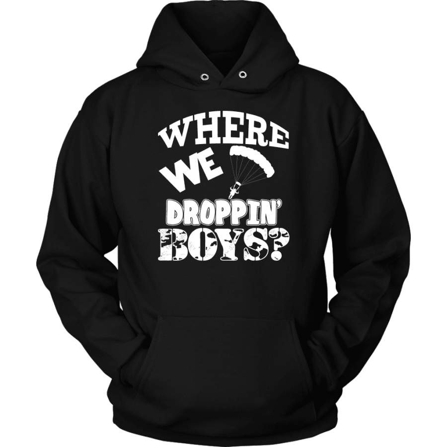 Fortnite Hoodie – Where We Droppin’ Boys?